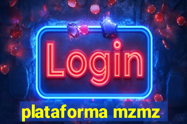 plataforma mzmz